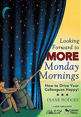 Looking Forward To More Monday Mornings: How To Drive Your Colleagues Happy!-..