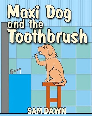 Maxi Dog And The Toothbrush-..