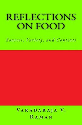 Reflections On Food: Sources, Variety, And Contexts-..
