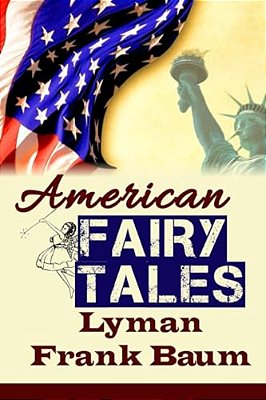 American Fairy Tales-..