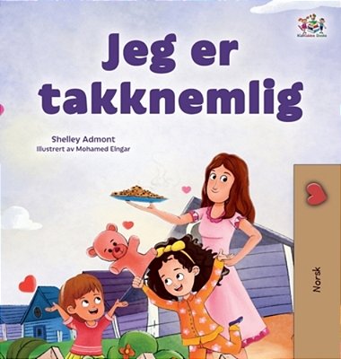 I Am Thankful (Norwegian Book For Kids)-..