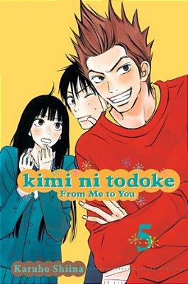 Kimi Ni Todoke: From Me To You, Vol. 5-..
