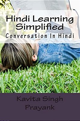 Hindi Learning Simplified (Part-III): Conversation In Hindi-..