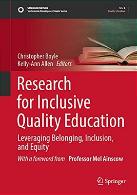Research For Inclusive Quality Education: Leveraging Belonging, Inclusion, And Equity-..