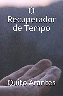 O Recuperador De Tempo-..