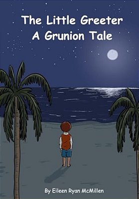 Little Greeter: A Grunion Tale-..