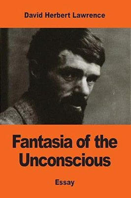 Fantasia Of The Unconscious-..