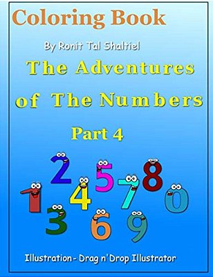 Coloring Book - The Adventures Of The Numbers: Addition And Subtraction-..