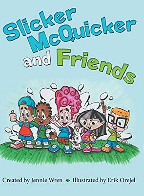 Slicker Mcquicker And Friends-..