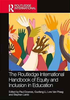 The Routledge International Handbook Of Equity And Inclusion In Education-..