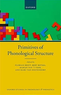 Primitives Of Phonological Structure-..