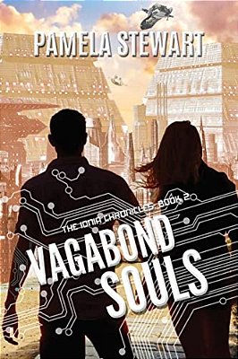 Vagabond Souls: The Ionia Chronicles Book 2-..