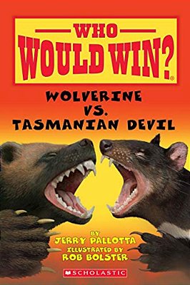 Wolverine Vs. Tasmanian Devil (Who Would Win?)-..