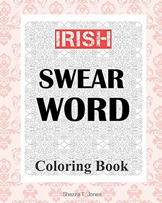 Irish Swear Word Coloring Book-..