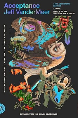 Acceptance: A Novel (10Th Anniversary Edition)-..