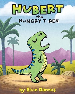 Hubert The Hungry T-Rex-..