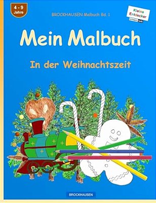 Brockhausen Malbuch Bd. 1 - Mein Malbuch: In Der Weihnachtszeit-..