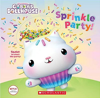 Sprinkle Party! (Gabby's Dollhouse Novelty Board Book)-..