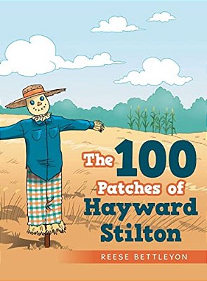 The 100 Patches Of Hayward Stilton-..