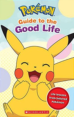 Guide To The Good Life (Pokémon)-..
