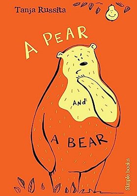 A Pear And A Bear: Sight Word Fun For Beginner Readers-..