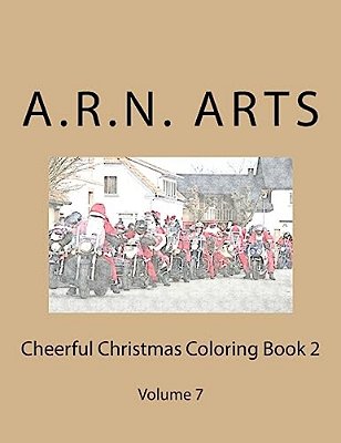 Cheerful Christmas Coloring Book 2: Volume 7-..