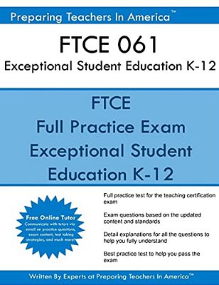 Ftce 061 Exceptional Student Education K-12: Ftce Ese Exceptional Student Education-..