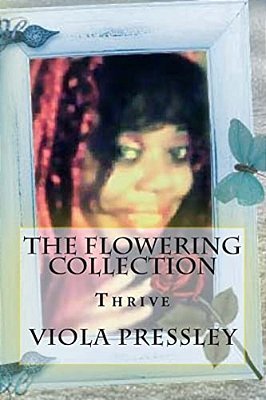 The Flowering Collection: Thrive-..