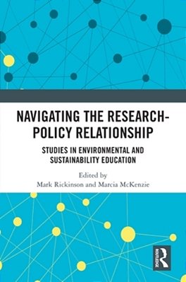 Navigating The Research-Policy Relationship: Studies In Environmental And Sustainability Education-..