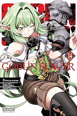 Goblin Slayer, Vol. 14 (Manga): Volume 14-..