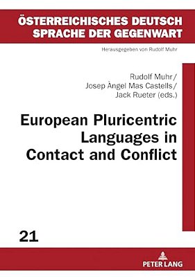 European Pluricentric Languages In Contact And Conflict-..