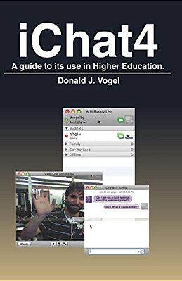 Ichat 4: A Guide To Its Use In Higher Education. -..