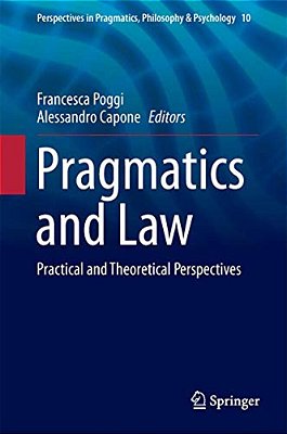 Pragmatics And Law: Practical And Theoretical Perspectives-..