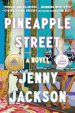Pineapple Street: A Gma Book Club Pick (A Novel)-..