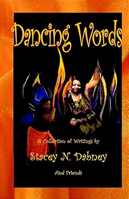 Dancing Words: A Collection Of Writings-..