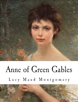 Anne Of Green Gables-..
