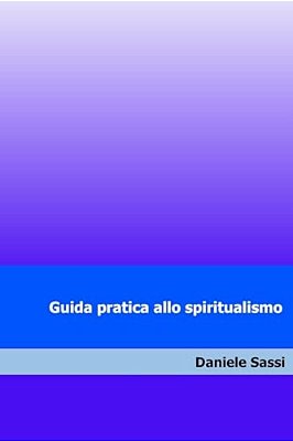 Guida Pratica Allo Spiritualismo-..