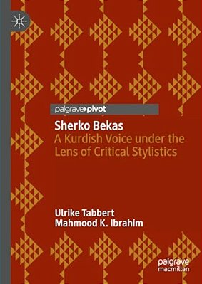Sherko Bekas: A Kurdish Voice Under The Lens Of Critical Stylistics-..