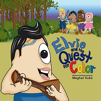 Elvie And The Quest For Color-..
