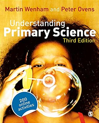 Understanding Primary Science: Science Knowledge For Teaching [With CD-ROM]-..