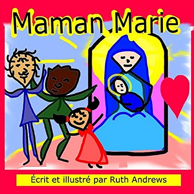 Maman Marie-..