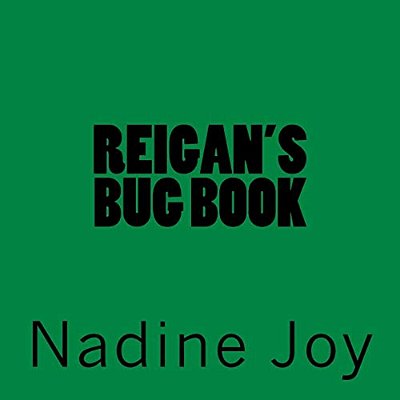 Reigan's Bug Book-..