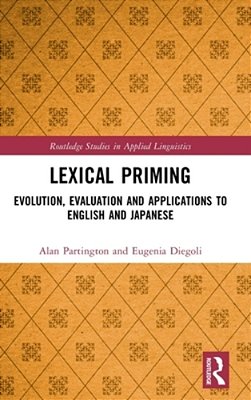 Lexical Priming: Evolution, Evaluation And Applications To English And Japanese-..