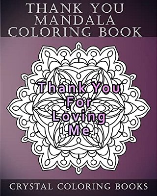 Thank You Mandala Coloring Book: 20 Thank You Mandala Coloring Pages-..