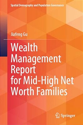 Wealth Management Report For Mid-High Net Worth Families-..