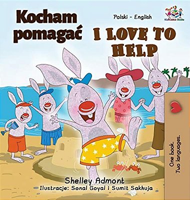 I Love To Help (Polish English Bilingual Book For Kids)-..