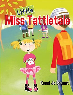 Little Miss Tattletale-..