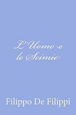 L'Uomo E Le Scimie-..