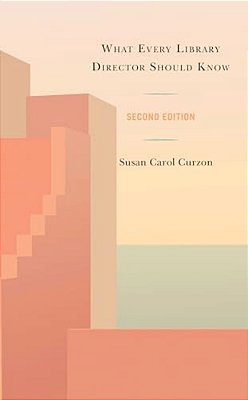 What Every Library Director Should Know-..