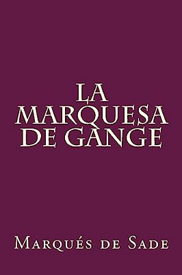 La Marquesa De Gange (Spanish Edition)-..